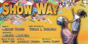 Show Way Show Way