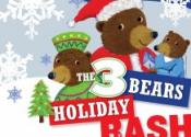 The Three Bears Holiday Bash The Three Bears Holiday Bash