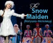 The Snow Maiden The Snow Maiden