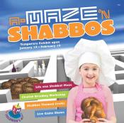 A-Maze 'N Shabbos A-Maze 'N Shabbos