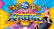 Ringling Bros. and Barnum & Bailey presents Circus Xtreme Ringling Bros. and Barnum & Bailey presents Circus Xtreme